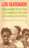 OLVIDADOS,LOS. VIAJE REALIDAD GUINEA ECUATORIAL