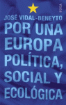 POR UNA EUROPA POLITICA,SOCIAL Y ECOLOGICA