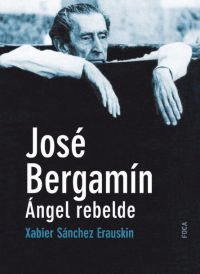 JOSE BERGAMIN ANGEL REBEL
