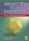 GEOMETRIA PARA INGENIEROS TOMO I.REPRESENTACION DIEDRICA