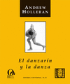 EL DANZARIN Y LA DANZA