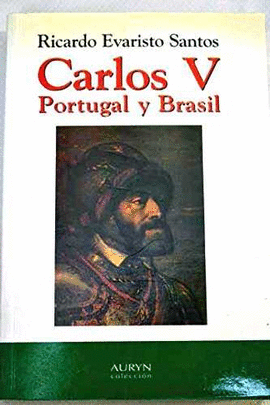 CARLOS V PORTUGAL Y BRASIL