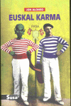 EUSKAL KARMA (NARRATIBA 45.)