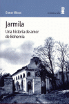 JARMILA UNA HISTORIA DE AMOR DE BOHEMIA