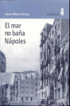 EL MAR NO BAA NAPOLES
