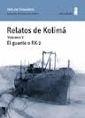 RELATOS DE KOLIM V
