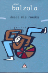 DESDE MIS RUEDAS