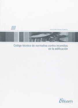 CODIGO TECNICO DE NORMATIVA CONTRA INCENDIOS EN LA EDIFICACION