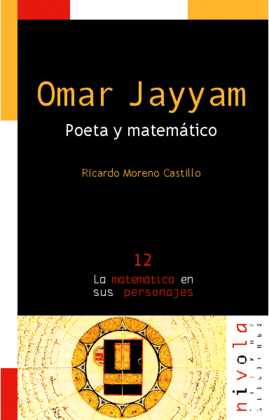 OMAR JAYYAM. POETA Y MATEMATICO
