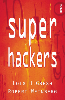 SUPER HACKERS