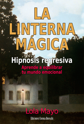 LA LINTERNA MAGICA