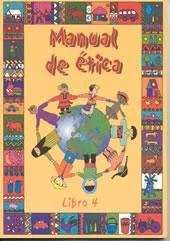 MANUAL DE ETICA LIBRO 4