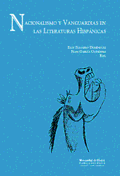 NACIONALISMO Y VANGUARDIAS EN LAS LITERATURAS HISPANICAS