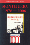 MONTEJURRA 1976-2006