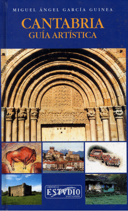 CANTABRIA -GUIA ARTISTICA