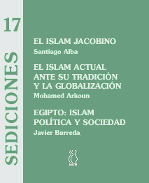 EL ISLAM JACOBINO;EL ISLAM ACTUAL ANTE SU TRADICIN Y LA GLOBALIZACIN;EGIPTO:IS