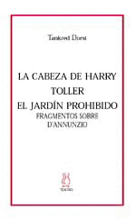 LA CABEZA DE HARRY. TOLLER. EL JARDIN PROHIBIDO