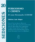 PERIODISMO Y CRIMEN. SEDICIONES 20