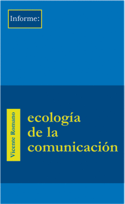 ECOLOGIA DE LA COMUNICACION