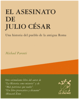 EL ASESINATO DE JULIO CESAR