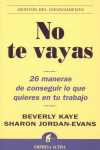 NO TE VAYAS