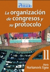 ORGANIZACION DE CONGRESOS Y SU PROTOCOLO