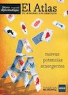 ATLAS NUEVAS POTENCIAS EMERGENTES. LE MONDE DIPLOMATIQUE