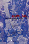 TRAVESIAS. HISTORIAS EMIGRANTES DE AYER Y HOY