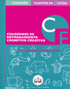 CUADERNOS DE ENTRENAMIENTO COGNITIVO Y CREATIVO 5E.P.