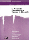 LA PREVENCION ESCOLAR CONTRA LA VIOLENCIA DE GENERO II