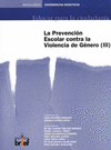 LA PREVENCION ESCOLAR CONTRA LA VIOLENCIA DE GENERO III