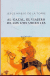 AL-GAZAL EL VIAJERO DE LOS DOS ORIENTES -QUINTETO 40