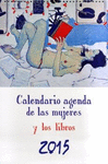 2015 CALENDARIO AGENDA DE LAS MUJERES Y LOS LIBROS