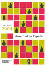 INFORME 2004 JUVENTUD EN ESPA�A