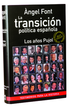 LA TRANSICION POLITICA ESPAOLA. LOS AOS PUJOL