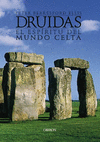 DRUIDAS. EL ESPIRITU DEL MUNDO CELTA