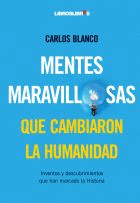 MENTES MARAVILLOSAS QUE CAMBIARON LA HUMANIDAD