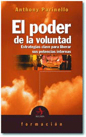 EL PODER DE LA VOLUNTAD