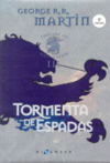 TORMENTA DE ESPADAS. CANCION DE HIELO Y FUEGO III (CARTONE)
