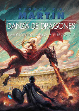 DANZA DE DRAGONES RUSTICA (NUEVA EDICIN EN UN TOMO)