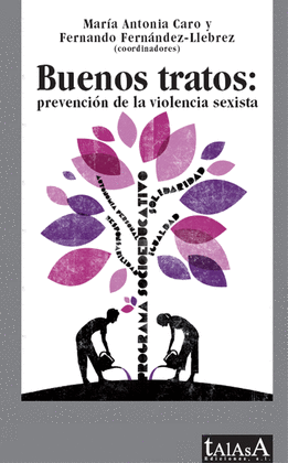 BUENOS TRATOS:PREVENCION DE LA VIOLENCIA SEXISTA
