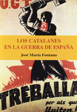 LOS CATALANES EN LA GUERRA DE ESPA�A