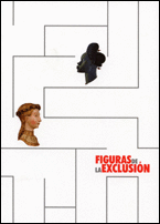 FIGURAS DE LA EXCLUSI�N.UNA MIRADA DESDE LA FIGURA RELIGIOSA