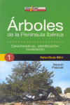 ARBOLES DE LA PENINSULA IBERICA -NATURGUIA MINI