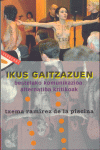 IKUS GAITZAZUEN