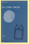 LA CASA VACIA