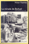 LA MIRADA DE BU�UEL