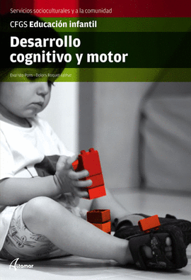 DESARROLLO COGNITIVO Y MOTOR -EDUCACION INFANTIL