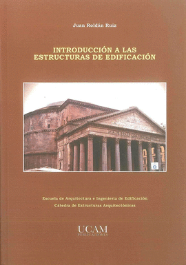 INTRODUCCION A LAS ESTRUCTURAS DE EDIFICACION