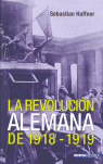 LA REVOLUCION ALEMANA DE 1918-1919